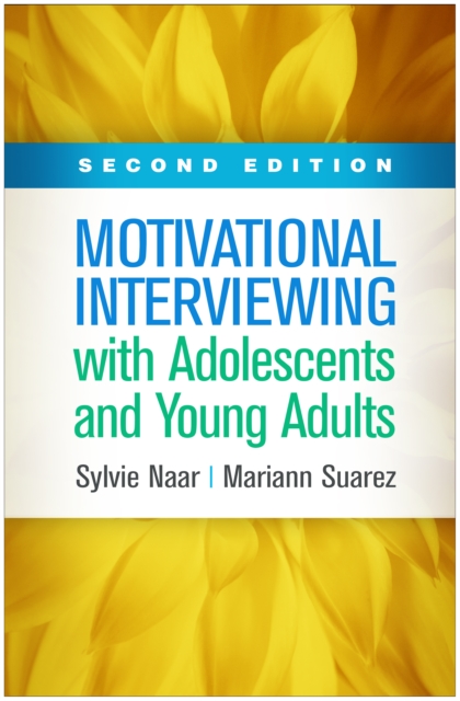 Motivational Interviewing with Adolescents and Young Adults, PDF eBook