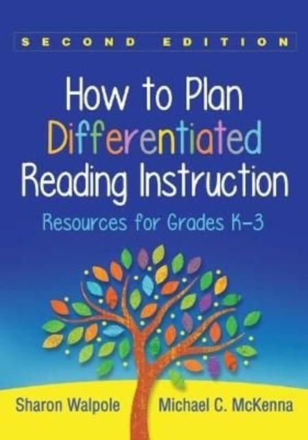 How to Plan Differentiated Reading Instruction, Second Edition : Resources for Grades K-3, Hardback Book