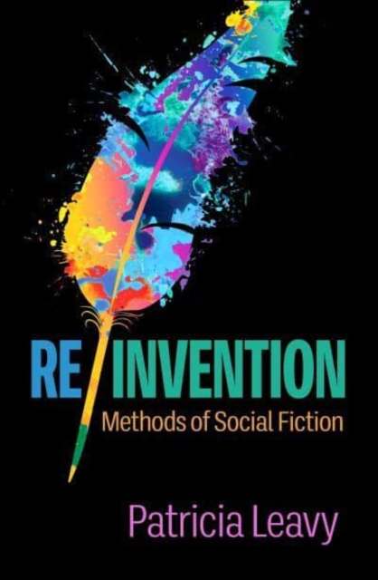 Re/Invention : Methods of Social Fiction, Hardback Book