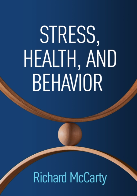 Stress, Health, and Behavior, PDF eBook