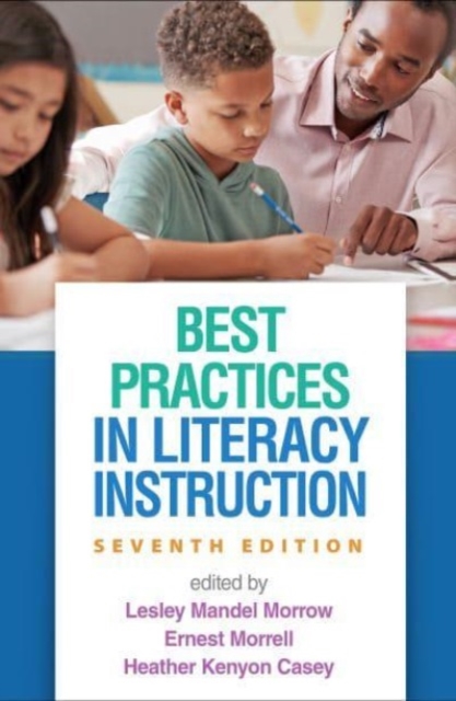 Best Practices in Literacy Instruction, Seventh Edition, Paperback / softback Book