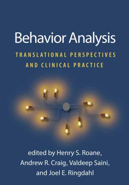 Behavior Analysis : Translational Perspectives and Clinical Practice, PDF eBook