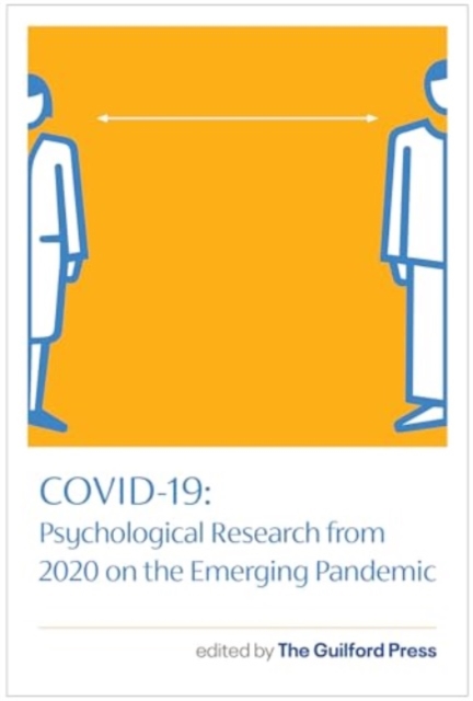 COVID-19: Psychological Research from 2020 on the Emerging Pandemic, Paperback / softback Book