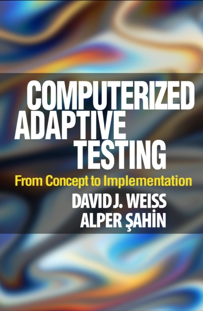 Computerized Adaptive Testing : From Concept to Implementation, PDF eBook