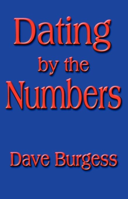 Dating by the Numbers, Paperback / softback Book