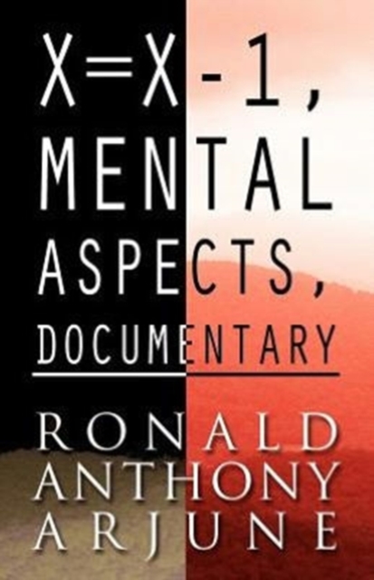 X=x-1, Mental Aspects, Documentary, Paperback / softback Book