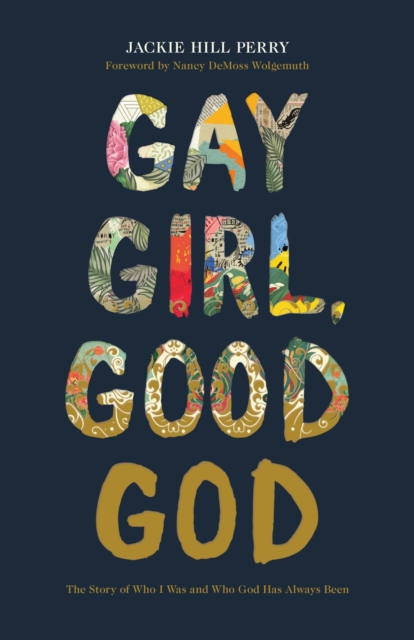 Gay Girl, Good God : The Story of Who I Was, and Who God Has Always Been, EPUB eBook