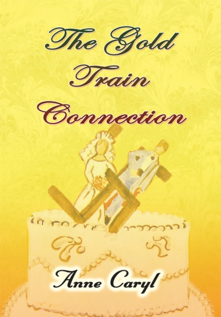 The Gold Train Connection, EPUB eBook