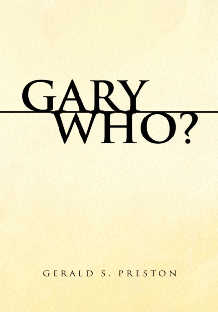 Gary Who?, EPUB eBook