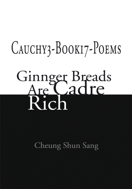 Cauchy3-Book17-Poems : Ginnger Breads Are Cadre Rich, EPUB eBook
