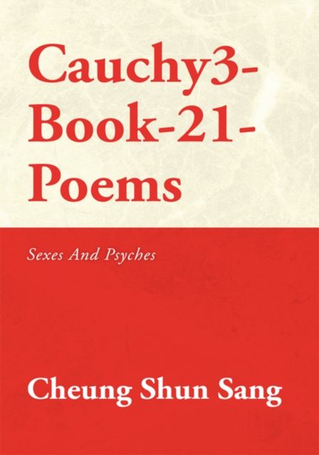 Cauchy3-Book-21-Poems : Sexes and Psyches, EPUB eBook
