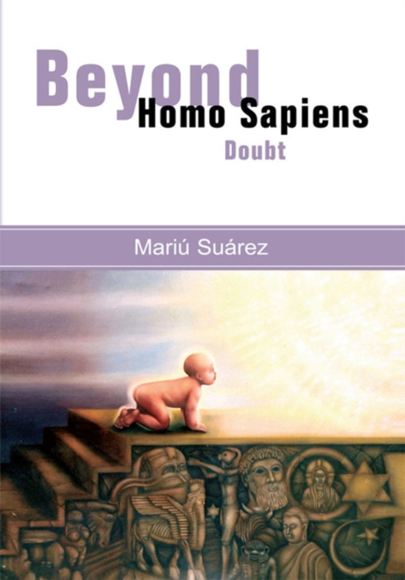 Beyond Homo Sapiens : Doubt, EPUB eBook