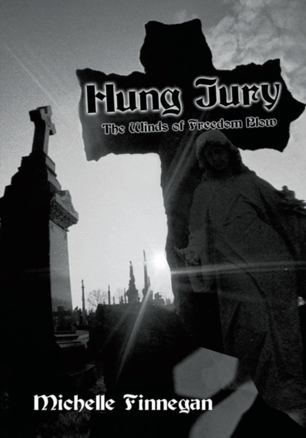 Hung Jury : The Winds of Freedom Blow, EPUB eBook