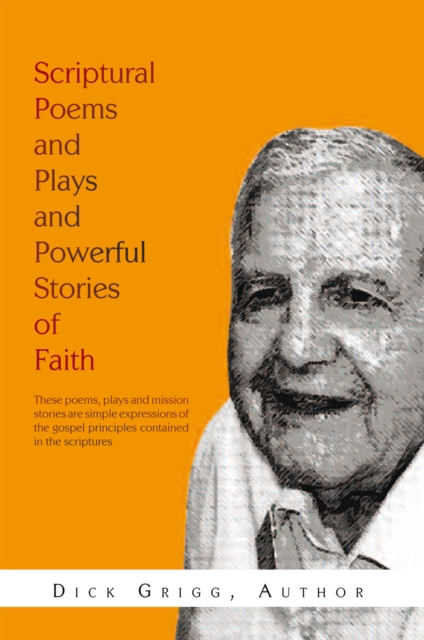 Scriptural Poems and Plays and Powerful Stories of Faith, EPUB eBook