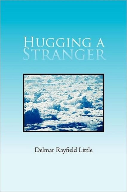 Hugging a Stranger, Paperback / softback Book