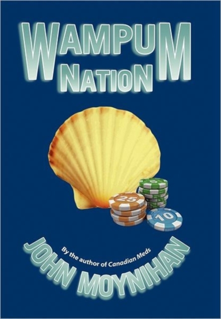 Wampum Nation, Paperback / softback Book
