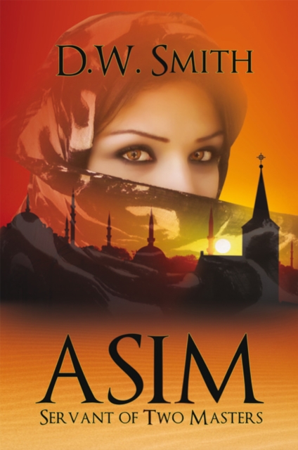 Asim : Servant of Two Masters, EPUB eBook