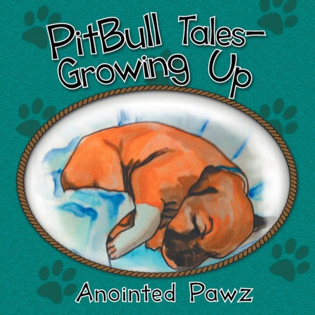 Pitbull Tales- Growing Up, Paperback / softback Book