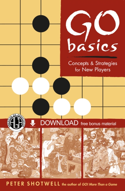 Go Basics : Concepts & Strategies for New Players (Downloadable Media Included), EPUB eBook
