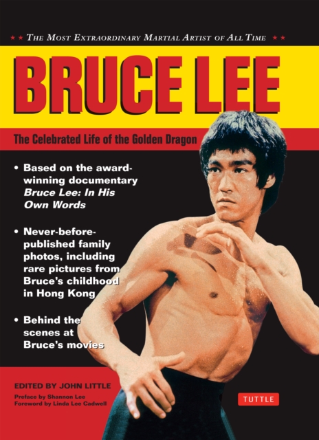 Bruce Lee: The Celebrated Life of the Golden Dragon, EPUB eBook