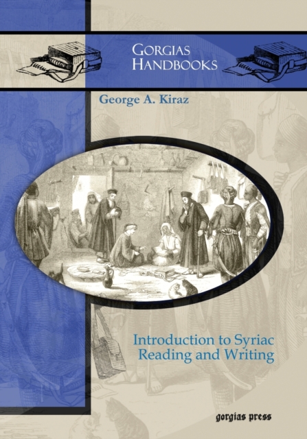 Introduction to Syriac Reading and Writing, Paperback / softback Book