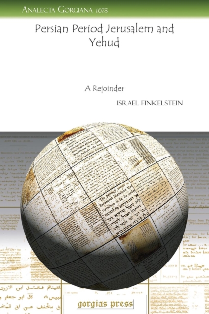 Persian Period Jerusalem and Yehud : A Rejoinder, Paperback / softback Book