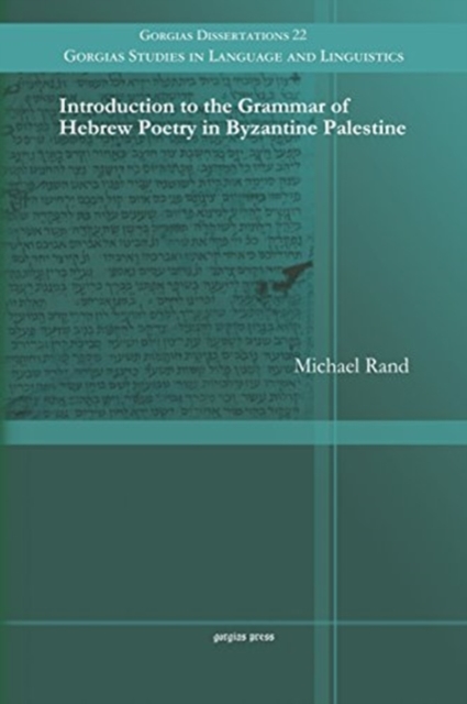 Introduction to the Grammar of Hebrew Poetry in Byzantine Palestine, Paperback / softback Book