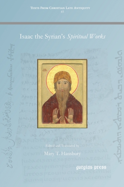 Isaac the Syrian's Spiritual Works, Paperback / softback Book