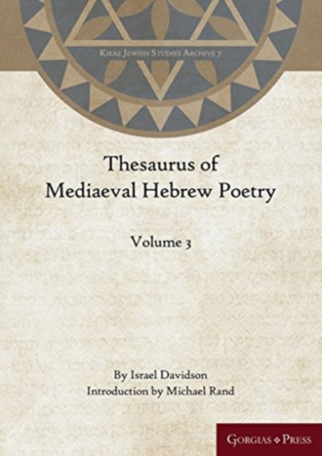 Thesaurus of Mediaeval Hebrew Poetry (Volume 3), Hardback Book