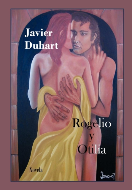 Rogelio y Otilia, Hardback Book