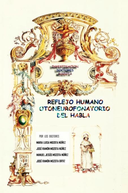 Reflejo Humano Otoneurofonatorio del Habla, Paperback / softback Book