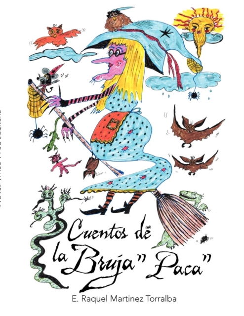 Cuentos de la Bruja "Paca", Paperback / softback Book