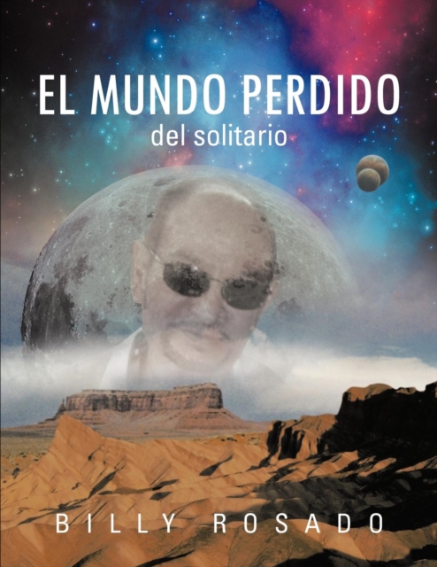 El Mundo Perdido: del Solitario, Paperback / softback Book