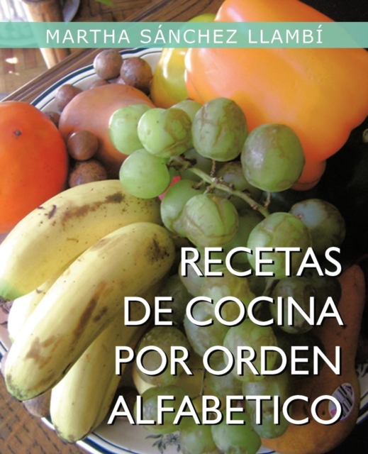 Recetas de Cocina Por Orden Alfabetico, Paperback / softback Book