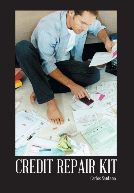 Credit Repair Kit, Hardback Book