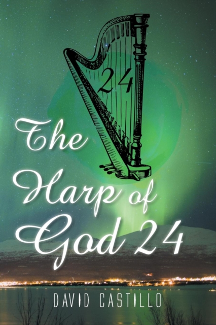 The Harp of God 24, Paperback / softback Book