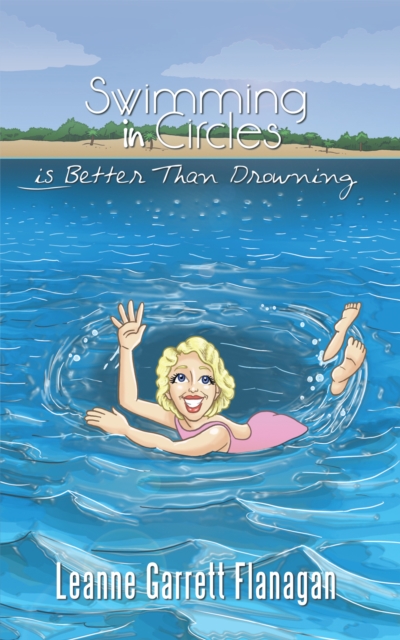 Swimming in Circles Is Better Than Drowning, EPUB eBook