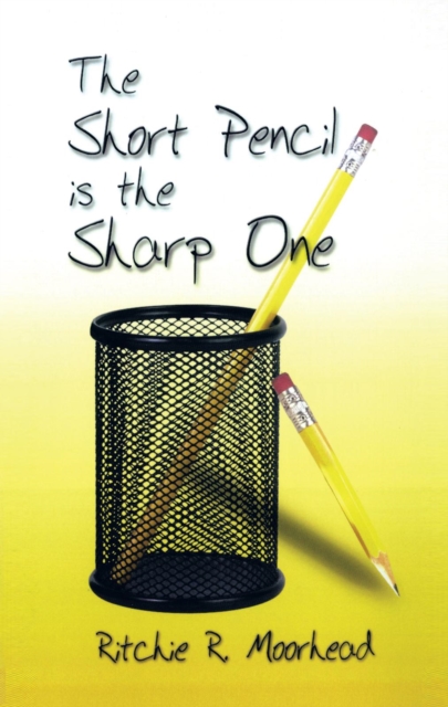 The Short Pencil Is the Sharp One, EPUB eBook