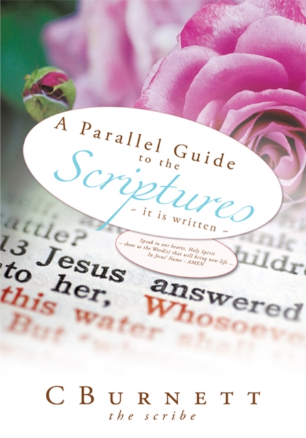 A Parallel Guide to the Scriptures : ~ It Is Written ~, EPUB eBook