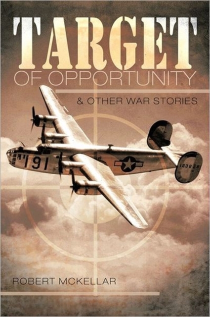 Target of Opportunity & Other War Stories, Paperback / softback Book
