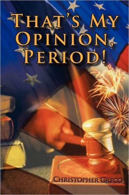 That's My Opinion, Period!, Paperback / softback Book