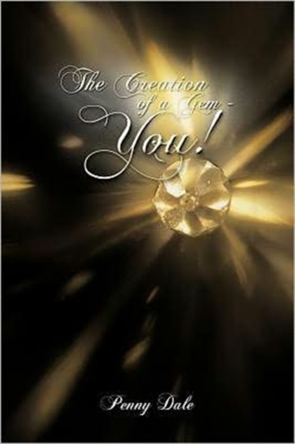 The Creation of a Gem - You!, Paperback / softback Book