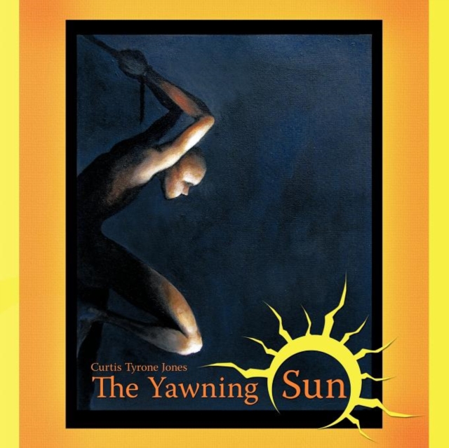 The Yawning Sun, Paperback / softback Book