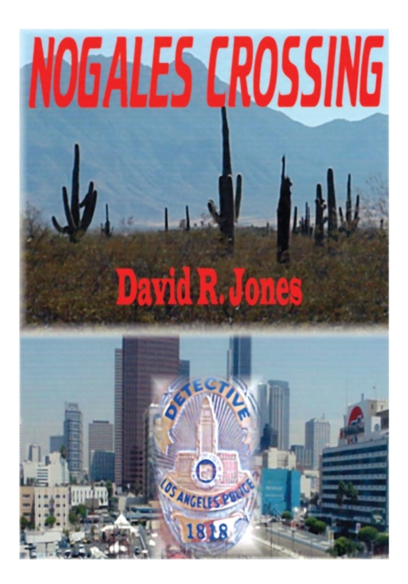 Nogales Crossing, EPUB eBook