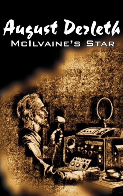 McIlvaine's Star by August Derleth, Science Fiction, Fantasy, Hardback Book