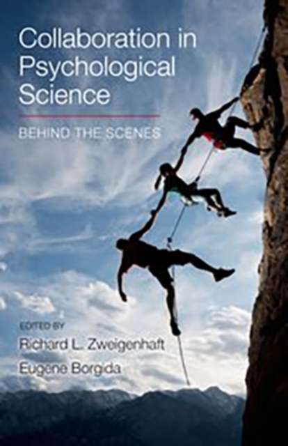 Collaboration in Psychological Science: Behind the Scenes : Behind the Scenes, Paperback / softback Book