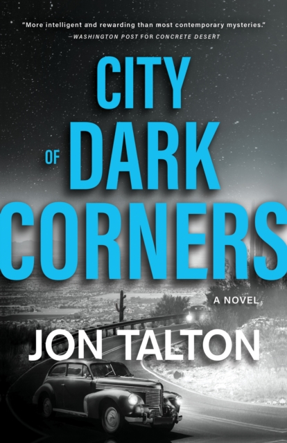 City of Dark Corners : A Novel, Paperback / softback Book