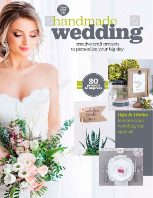 Handmade Wedding : Creative Craft Projects to Personalize Your Big Day, Paperback / softback Book