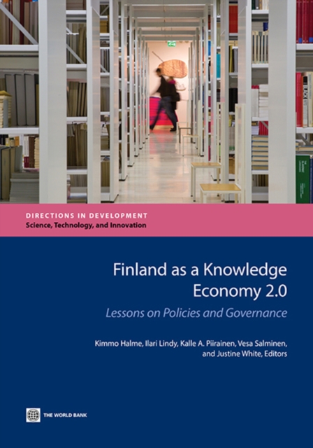 Finland as a knowledge economy 2.0 : lessons on policies and governance, Paperback / softback Book