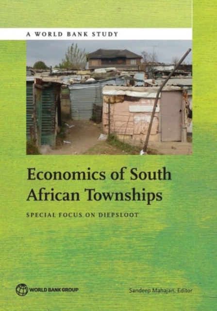 Economics of South African townships : special focus on Diepsloot, Paperback / softback Book